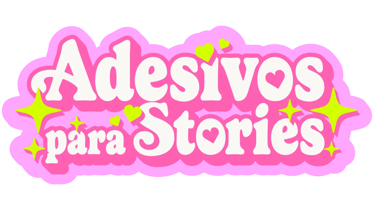 Adesivos para Stories